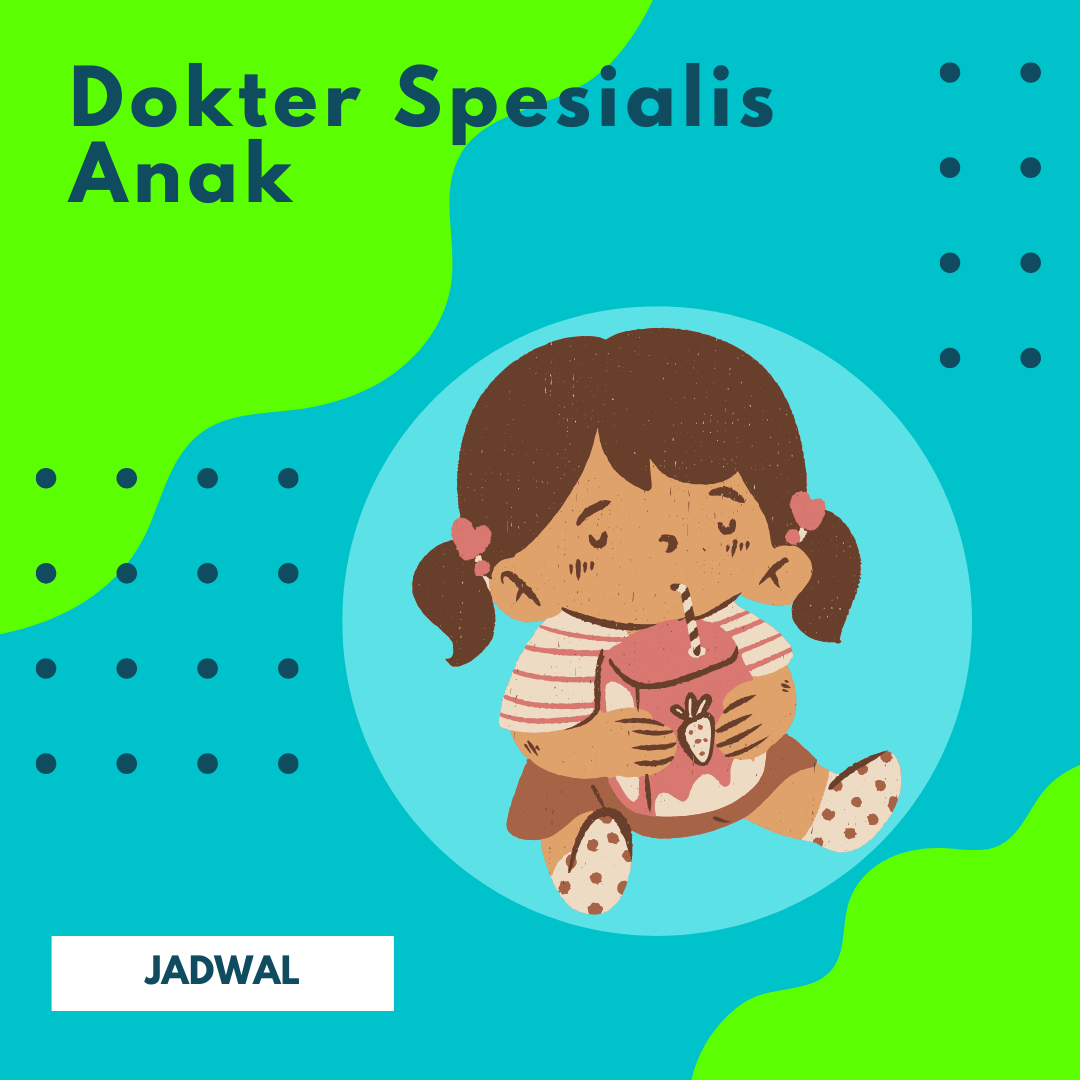 Jadwal dokter Anak Harapan Mulia